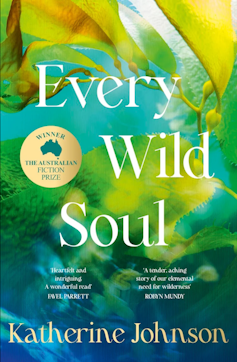 Every Wild Soul by Katherine Johnson, HarperCollins